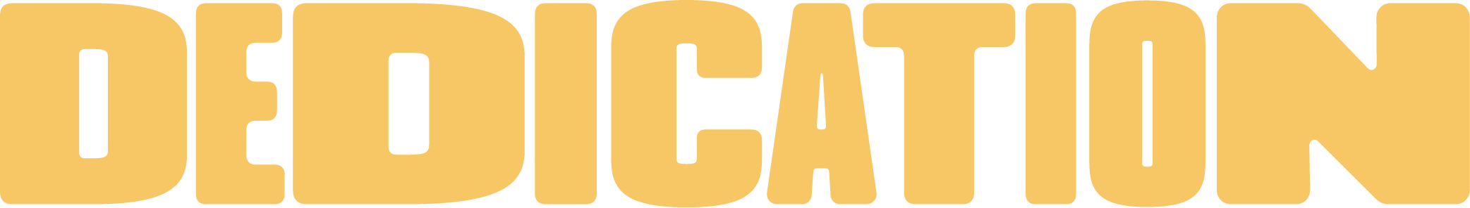 “DEDICATION” in large bold letters